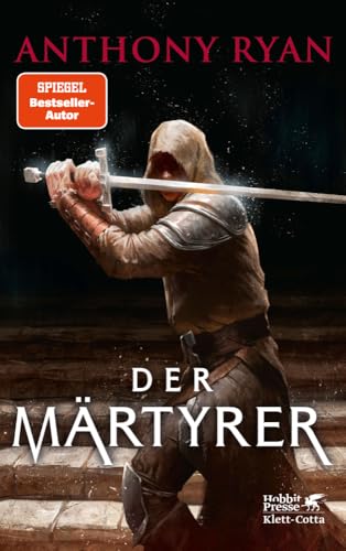Der Märtyrer: Der Stählerne Bund 2