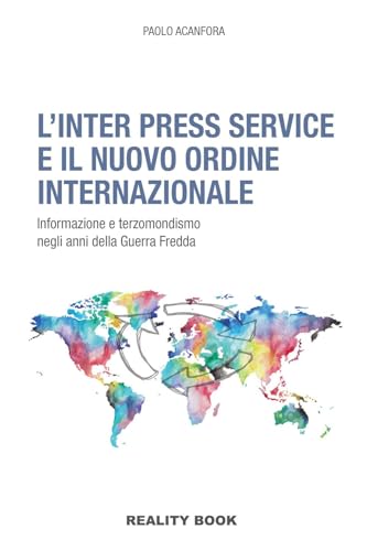 L'Inter Press Service E Il Nuovo Ordine Internazionale