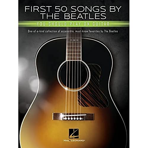 First 50 Songs By The Beatles Should Play On G'Tar One-Of-A-Kind Collection Of Accessible, Must-Know Favorites By The Beatles