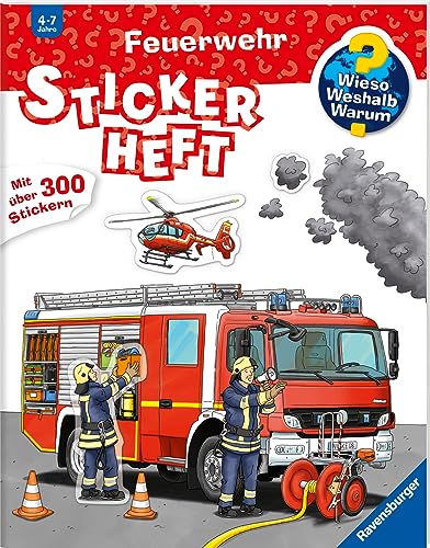 Wieso? Weshalb? Warum? Stickerheft: Feuerwehr