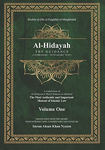 Al-Hidayah: The Guidance: Volume 1
