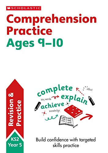 Comprehension Practice Activities For Children Ages 9-10 (Year 5). Perfect For Home Learning. (Scholastic English Skills)