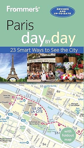 Frommer'S Day By Day Paris