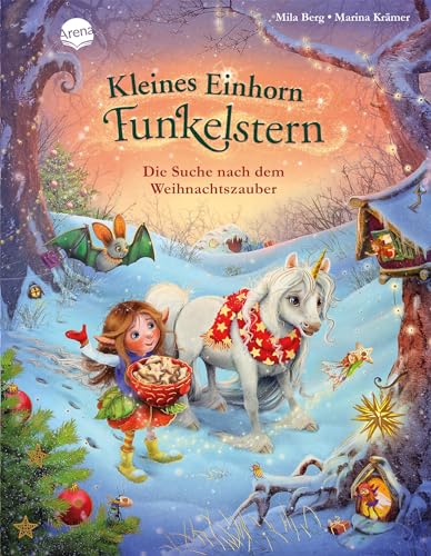 Kleines Einhorn Funkelstern. Die Suche Nach Dem Weihnachtszauber: Ein Weihnachtsbilderbuch Zum Vorlesen, Für Kinder Von 3-5 Jahren Und Alle Einhorn-Fa