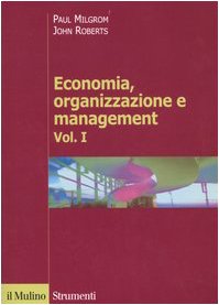 Economia, Organizzazione E Management (Vol. 1)