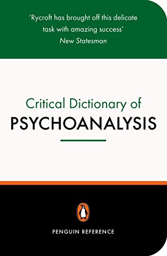 A Critical Dictionary Of Psychoanalysis