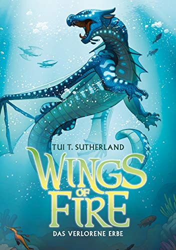 Wings Of Fire 2: Das Verlorene Erbe - Die Ny-Times Bestseller Drachen-Saga