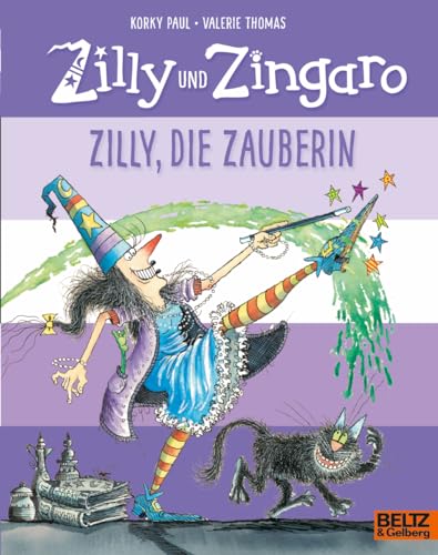 Zilly, Die Zauberin: Vierfarbiges Bilderbuch
