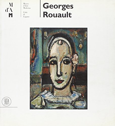 Georges Rouault (1871-1958). Ediz. Illustrata
