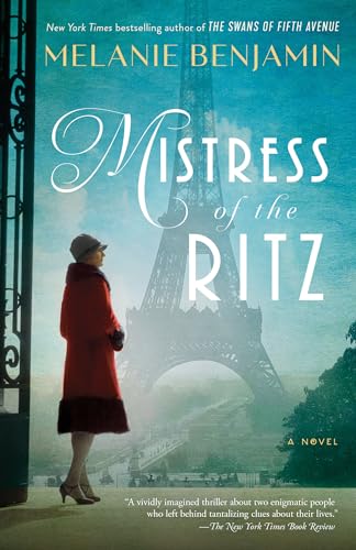Mistress Of The Ritz: A Novel