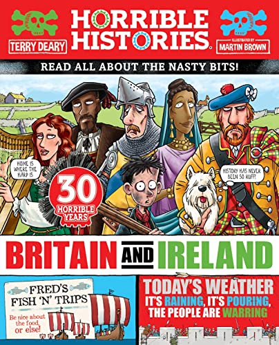 Horrible History Of Britain And Ireland (Newspaper Edition) (Horrible Histories)