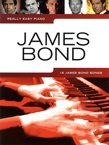 Really Easy Piano: James Bond: Klavierpartitur, Sammelband Für Klavier