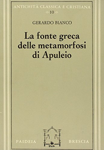 La Fonte Greca Delle Metamorfosi Di Apuleio