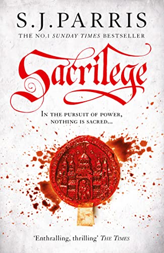 Sacrilege: The Thrilling Historical Crime Book From The No. 1 Sunday Times Bestselling Author: Book 3