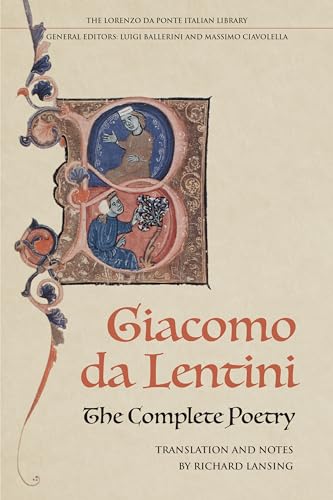 The Complete Poetry Of Giacomo Da Lentini