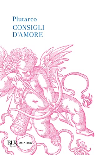 Consigli D'Amore: Sull'Amore-Consigli Agli Sposi-Racconti D'Amore