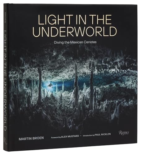 Light In The Underworld: Diving The Mexican Cenotes