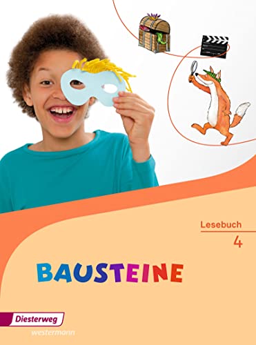 Bausteine Lesebuch 4. Lesebuch: Ausgabe 2014