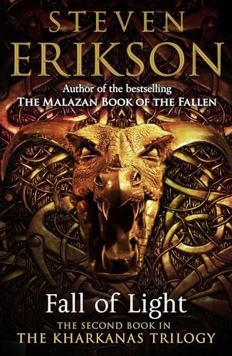 Fall Of Light: The Second Book In The Kharkanas Trilogy