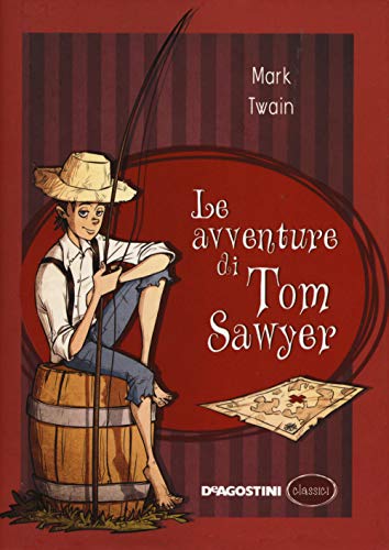 Le Avventure Di Tom Sawyer