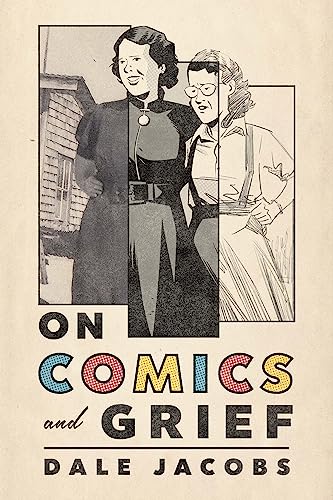 On Comics And Grief