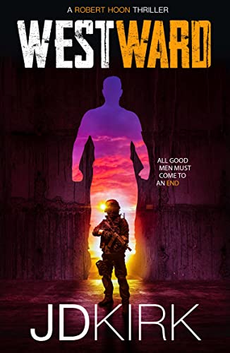 Westward: A Robert Hoon Thriller