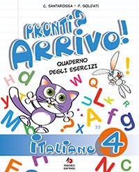 Pronti? Arrivo! Italiano 4