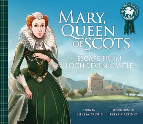 Mary, Queen Of Scots: Escape From Loch Leven Castle