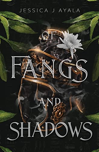 Of Fangs And Shadows