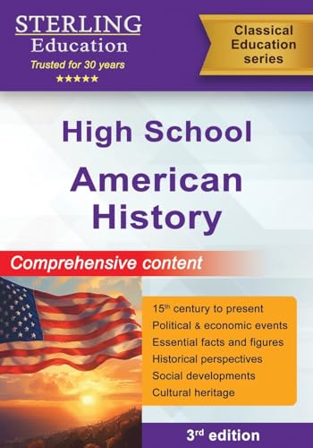 High School American History: Comprehensive Content For High School Us History