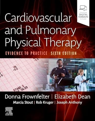 Cardiovascular And Pulmonary Physical Therapy: Evidence To Practice