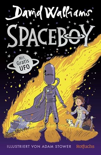 Spaceboy: Eine Spannende Abenteuergeschichte Für Kinder Ab 9 Jahre