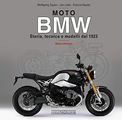 Moto Bmw. Storia, Tecnica E Modelli Dal 1923
