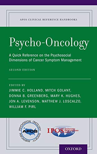 Psycho-Oncology: A Quick Reference On The Psychosocial Dimensions Of Cancer Symptom Management (Apos Clinical Reference Handbooks)