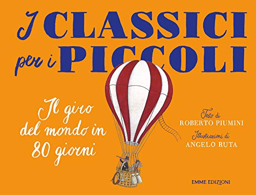 Il Giro Del Mondo In 80 Giorni
