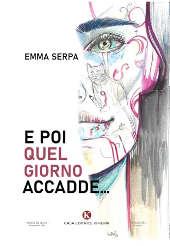 E Poi Quel Giorno Accadde...