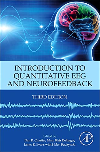 Introduction To Quantitative Eeg And Neurofeedback