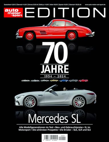 Auto Motor Und Sport Edition - 70 Jahre Mercedes Sl: 70 Jahre Mercerdes