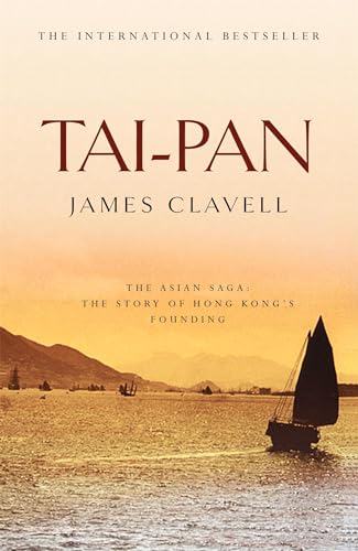 Tai-Pan: The Second Novel Of The Asian Saga: 2