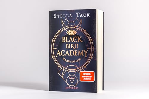 Black Bird Academy - Fürchte Das Licht: Roman - Sexy Und Voller Dark-Academia-Atmosphäre: Die Heiß Ersehnte Fortsetzung Der Spiegel- Und Tiktok-Bestse