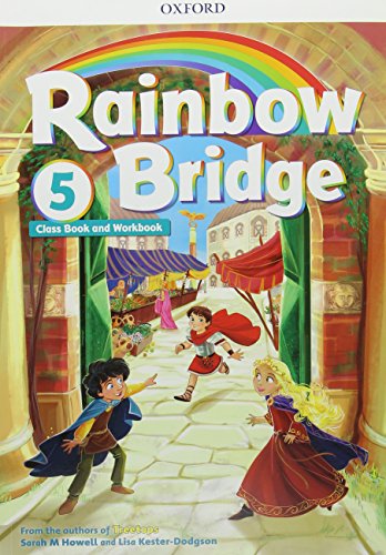 Rainbow Bridge: Level 5: Students Book And Workbook