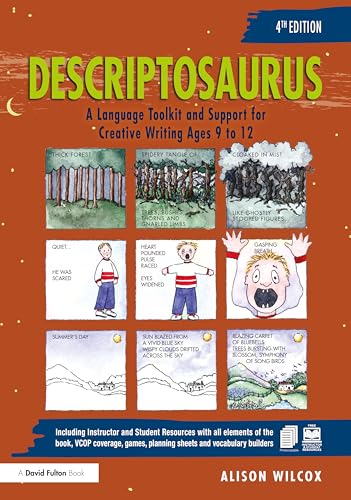 Descriptosaurus: A Language Toolkit And Support For Creative Writing Ages 9 To 12