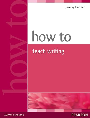 How To Teach Writing [Lingua Inglese]