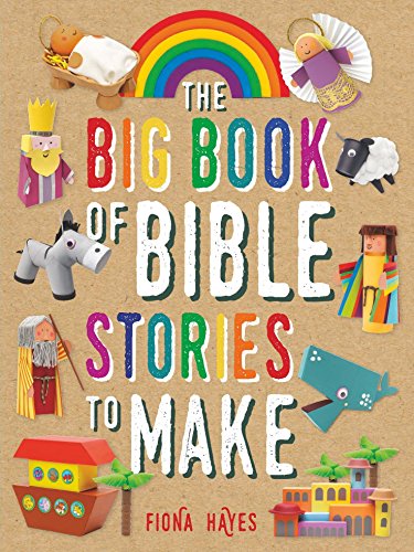 The Big Book Of Bible Stories To Make