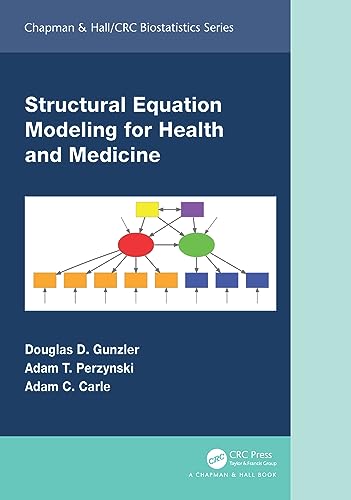 Structural Equation Modeling For Health And Medicine