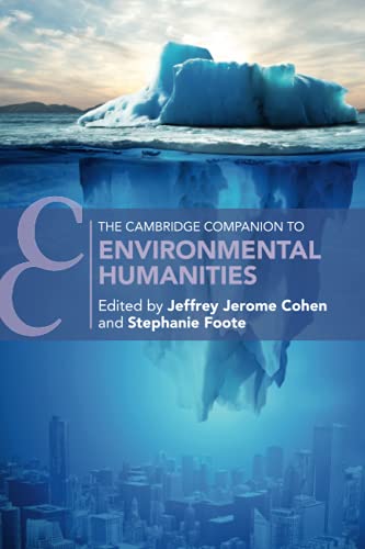The Cambridge Companion To Environmental Humanities