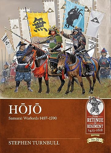 Hojo: Samurai Warlords 1487-1590: 20