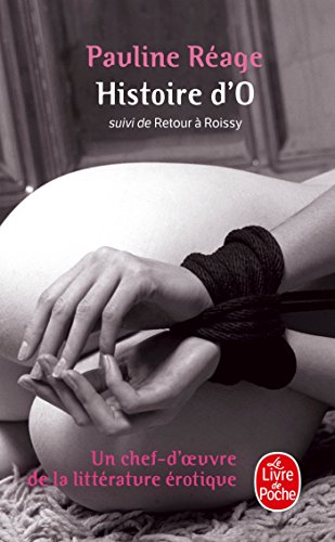 Histoire D O Suivie De Retour A Roissy: Suivi De Retour À Roissy