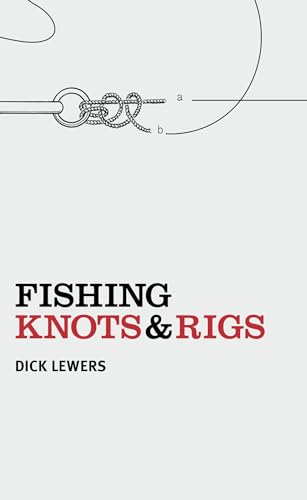 Fishing Knots And Rigs