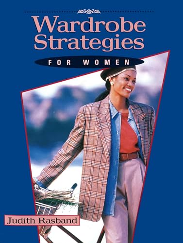 Wardrobe Strategies For Women